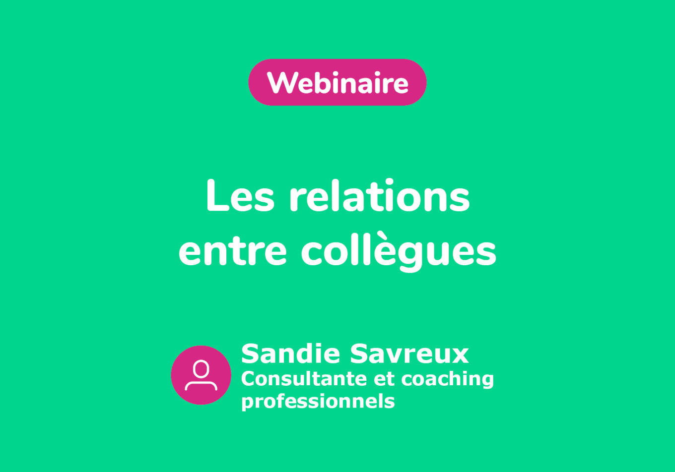 Vignette Webinaire_relation